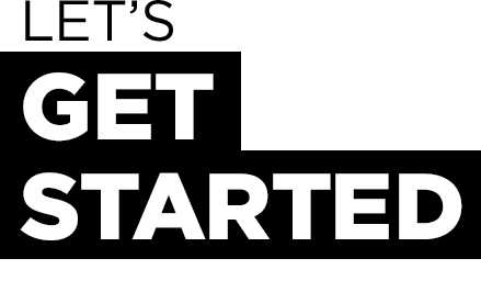 Let's Get Started